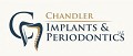 Chandler Dental Implants & Periodontics